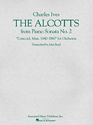 The Alcotts (from Piano Sonata No. 2 Third Movement) by Ives Charles - Boyd John - for Score and Parts