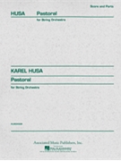 Pastoral by Husa Karel for String Orchestra