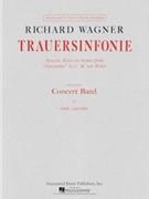 Trauersinfonie by Wagner Richard - Leidzen Erik - for Full Score