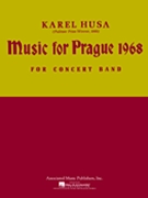 Music For Prague 1968 by Husa Karel for Concert Band