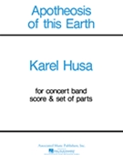 Apotheosis Of This Earth by Husa Karel for Concert Band