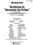 Variations On Jerusalem Th E Golden - Band Full Score by for Score