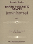 3 Fantastic Dances Opus 22 by Turina J - Boyd John - for Full Score