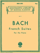 French Suites by Bach Johann Sebastian for Piano