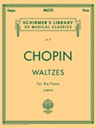 Waltzes by Chopin Frederic - Joseffy - for Piano