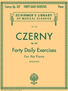 Op 337 40 Daily Exercises by Czerny Carl - Buonamici - for Piano