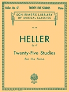 25 Studies Opus 47 by Heller Stephen for Piano
