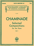 Selected Compositions Volume 1 by Chaminade Cecile for Piano