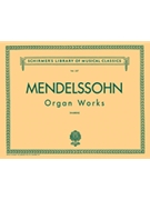 Organ Works Opus 37 & 65 by Mendelssohn Felix - Warren Samuel P - for Organ