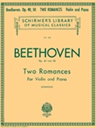 2 Romances Opus 40 & 50 by Beethoven Ludwig van for Violin and Piano