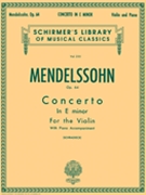 Concerto In E Minor Opus 64 by Mendelssohn Felix - Schradieck Henri - for Violin and Piano