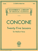 25 Lessons Opus 10 by Concone Joseph for Medium Voice