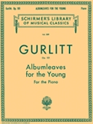 Albumleaves For The Young Opus 101 by Gurlitt Cornelius for Piano
