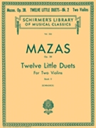 12 Little Duets Opus 38 Bk 2 by Mazas Jacques Fereol for Violin Duet (Bk 2)