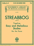12 Easy & Melodious Studies Opus 64 by Streabbog for Piano