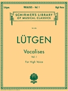 Vocalises Volume 1 by Lutgen - High Voice - for High Voice