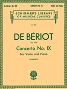 Concerto #9 Opus 104 by de Beriot Charles-Auguste - Schradieck Henry - for Violin and Piano