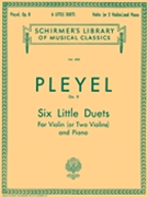 6 Little Duets Opus 8 by Pleyel Ignaz Joseph for Violin Duet