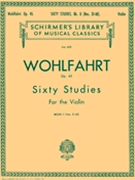 60 Studies Opus 45 Bk 2 (31-60) by Wohlfahrt Franz for Violin Method (Bk 2)