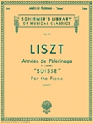 Annees De Pelerinage Book 1 Suisse by Liszt Franz for Piano