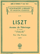 Annees De Pelerinage Book 2 Italie by Liszt Franz for Piano