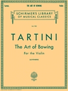 Art Of Bowing by Tartini Giuseppe - Lichtenberg Leopold - for Violin Method