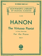 Virtuoso Pianist Book 2 by Hanon Charles-Louis for Piano