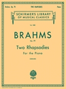 Rhapsodies Opus 79 2 by Brahms Johannes - Gebhard - for Piano