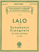 Symphonie Espagnole Opus 21 by Lalo Edouard - Lichtenberg Leopold - for Violin and Piano