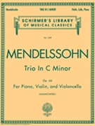 Trio In C Minor Opus 66 by Mendelssohn Felix - Adamowski Joseph - for Piano Trio