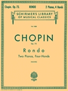 Rondo In C Major Opus 73 by Chopin Frederic for 2 Piano 4 Hands