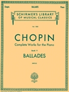 Ballades by Chopin Frederic - Mikuli - for Piano