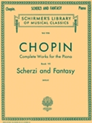 Scherzi & Fantasy F Minor by Chopin Frederic - Mikuli - for Piano