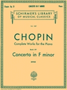 Concerto No. 2 in F Minor Op. 21 by Chopin Frederic for Piano