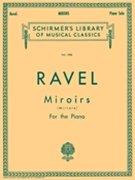 Miroirs by Ravel Maurice for Piano