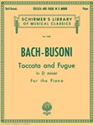 Toccata & Fugue In D Minor by Bach Johann Sebastian - Busoni Ferruccio - for Piano