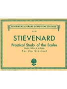 Practical Study Of The Scales by Stievenard E for Clarinet Method