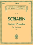 16 Preludes by Scriabin Alexander for