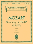 Concerto #27 K595 B Flat Major by Mozart Wolfgang Amadeus - Philipp - for 2 Piano 4 Hands