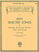 50 Selected Songs By Schubert... by Various for Low Voice Collection