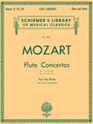 Two Concertos by Mozart Wolfgang Amadeus - K 313 and K 314 - for Flute Collection