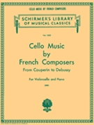 Cello Music By French Composers by Various for Cello