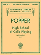 High School Of Cello Playing Opus 73 by Popper David for Cello Method