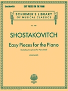 Easy Pieces for the Piano (including 2 Pieces for Piano Duet) by Shostakovich Dmitri for