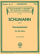 Fantasy Pieces Opus 12 by Schumann - Schumann C - for Piano