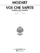 Voi Che Sapete by Mozart Wolfgang Amadeus for High Voice