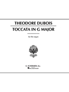 Toccata In G by Dubois for Organ Solo