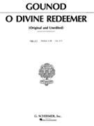O Divine Redeemer by Gounod Charles for High Voice
