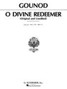O Divine Redeemer by Gounod Charles for Lo Voc