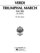 Triumphal March From "Aida" by Verdi Giuseppe - Oesterle - for Piano